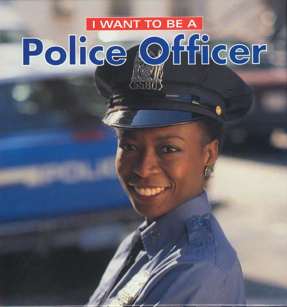 I Want to Be a Police Officer - 4017