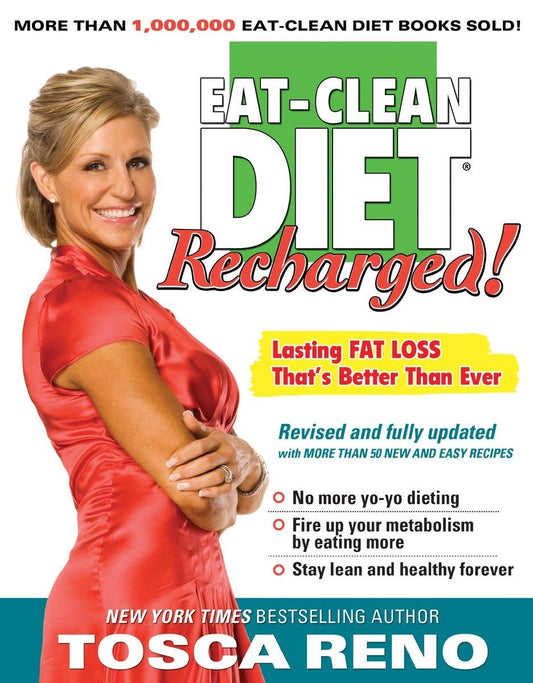 THE EAT-CLEAN DIET RECHARGED!: L