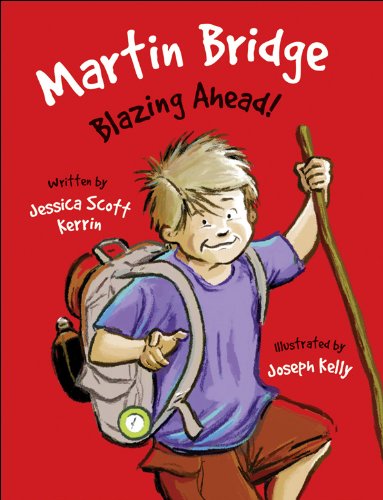 Martin Bridge: Blazing Ahead!