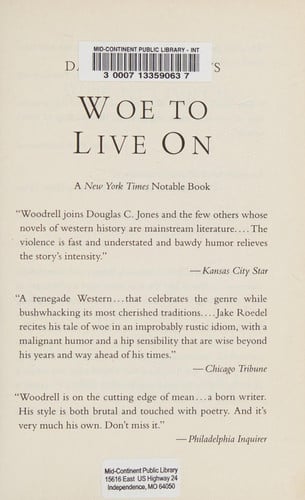 Woe to live on