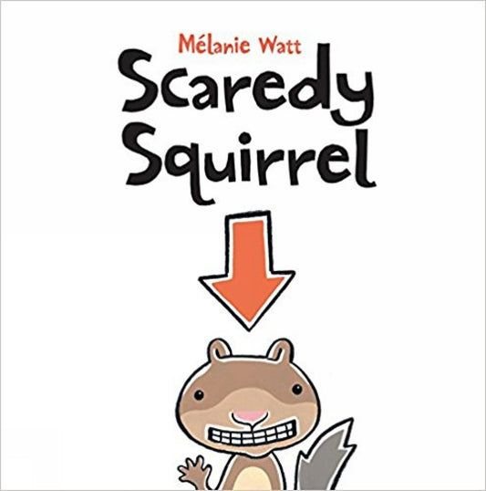 Scaredy Squirrel - 1523