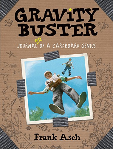 Gravity Buster: Journal 2 of a Cardboard Genius