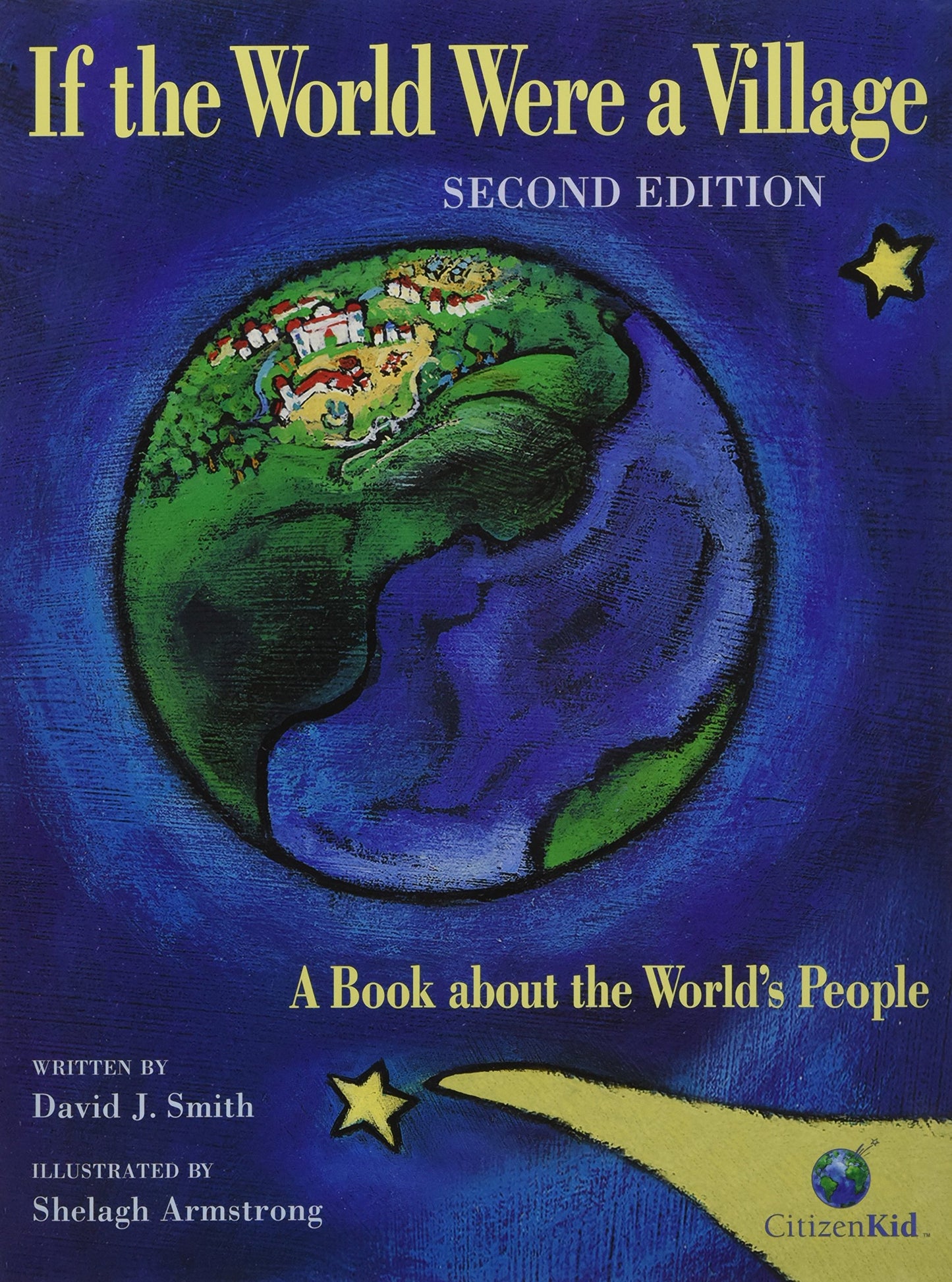 If the World Were a Village: A Book about the World's People, 2nd Edition (CitizenKid)