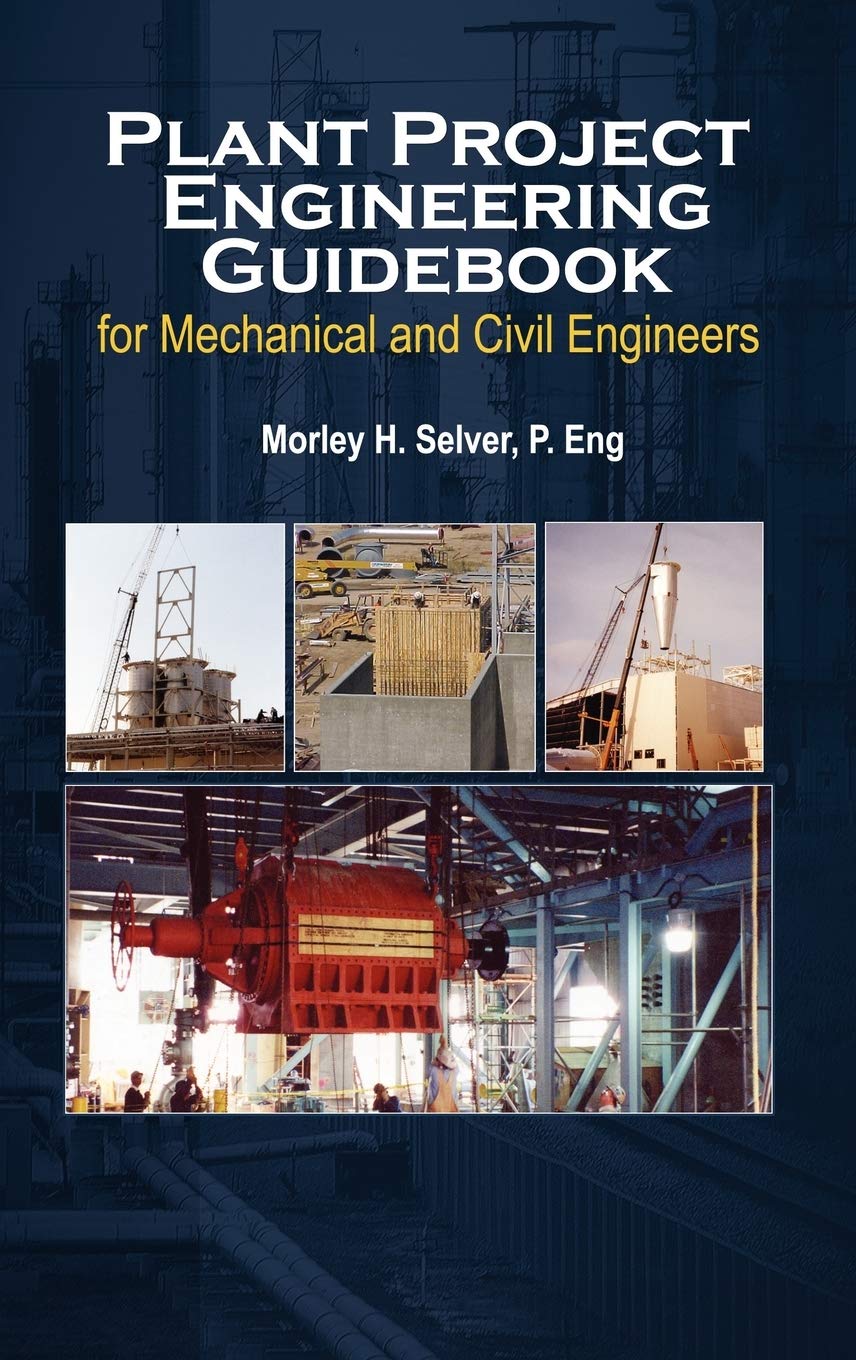 Plant Project Engineering Guidebook for Mechanical and Civilplant Project Engineering Guidebook for Mechanical and Civil Engineers (Revised Edition) E - 295