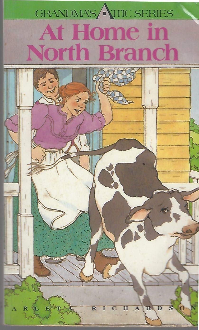 At Home in North Branch (Grandma's Attic Series)