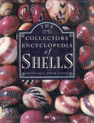 The Collector's Encyclopedia of Shells