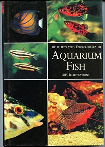 The Illustrated Encyclopedia of Aquarium Fish