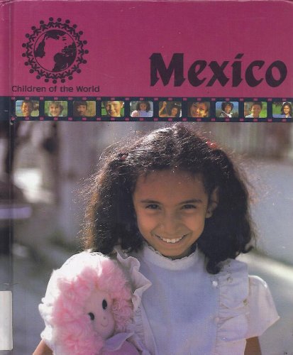 Mexico (Children of the World)