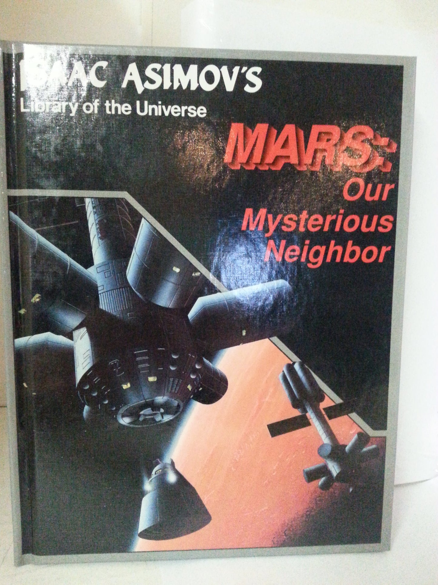 Mars: Our Mysterious Neighbor (Isaac Asimov's Library of the Universe) - 8540