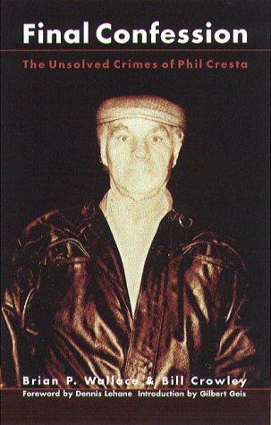 Final Confession: The Unsolved Crimes of Phil Cresta - 5411