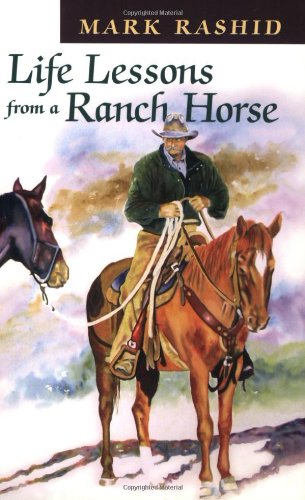 Life Lessons from a Ranch Horse - 5011