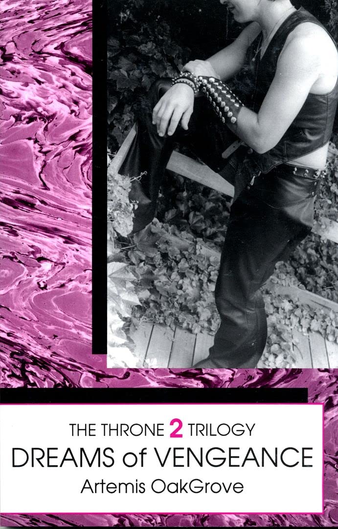 Dreams of Vengeance (Throne Trilogy, Vol 2)
