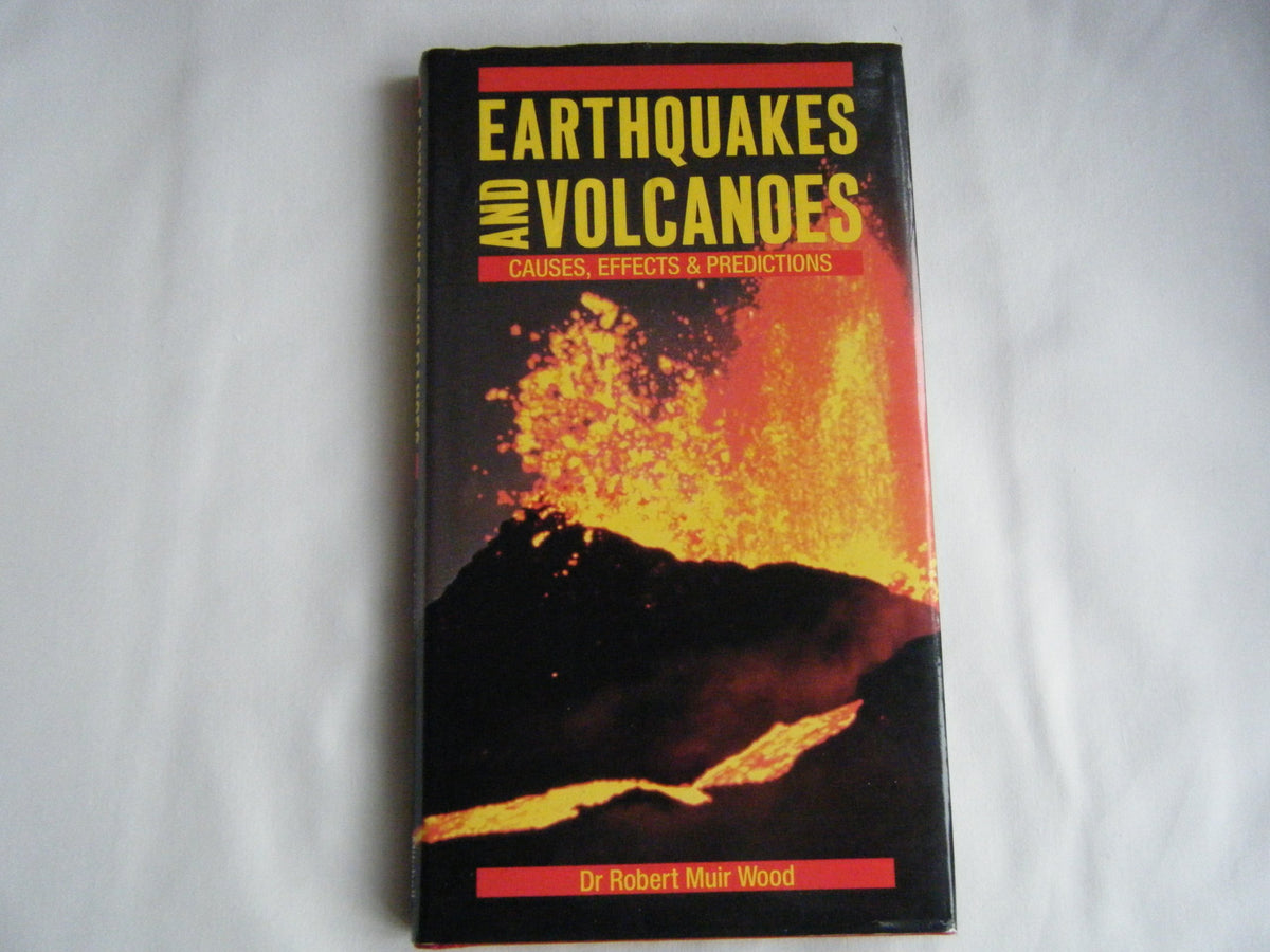 Earthquakes and Volcanoes (Mitchell Beazley Earth Science Handbook)