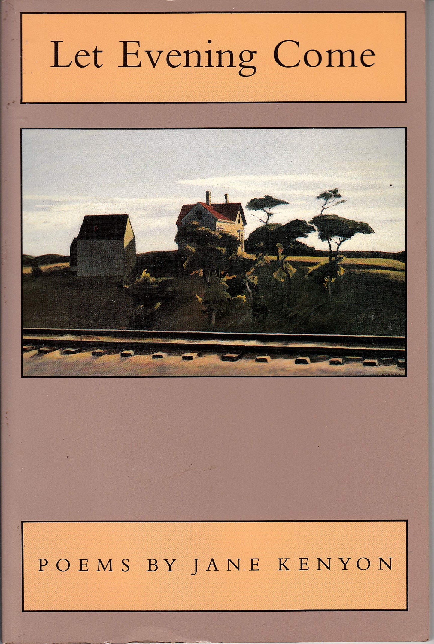 Let Evening Come: Poems - 3780