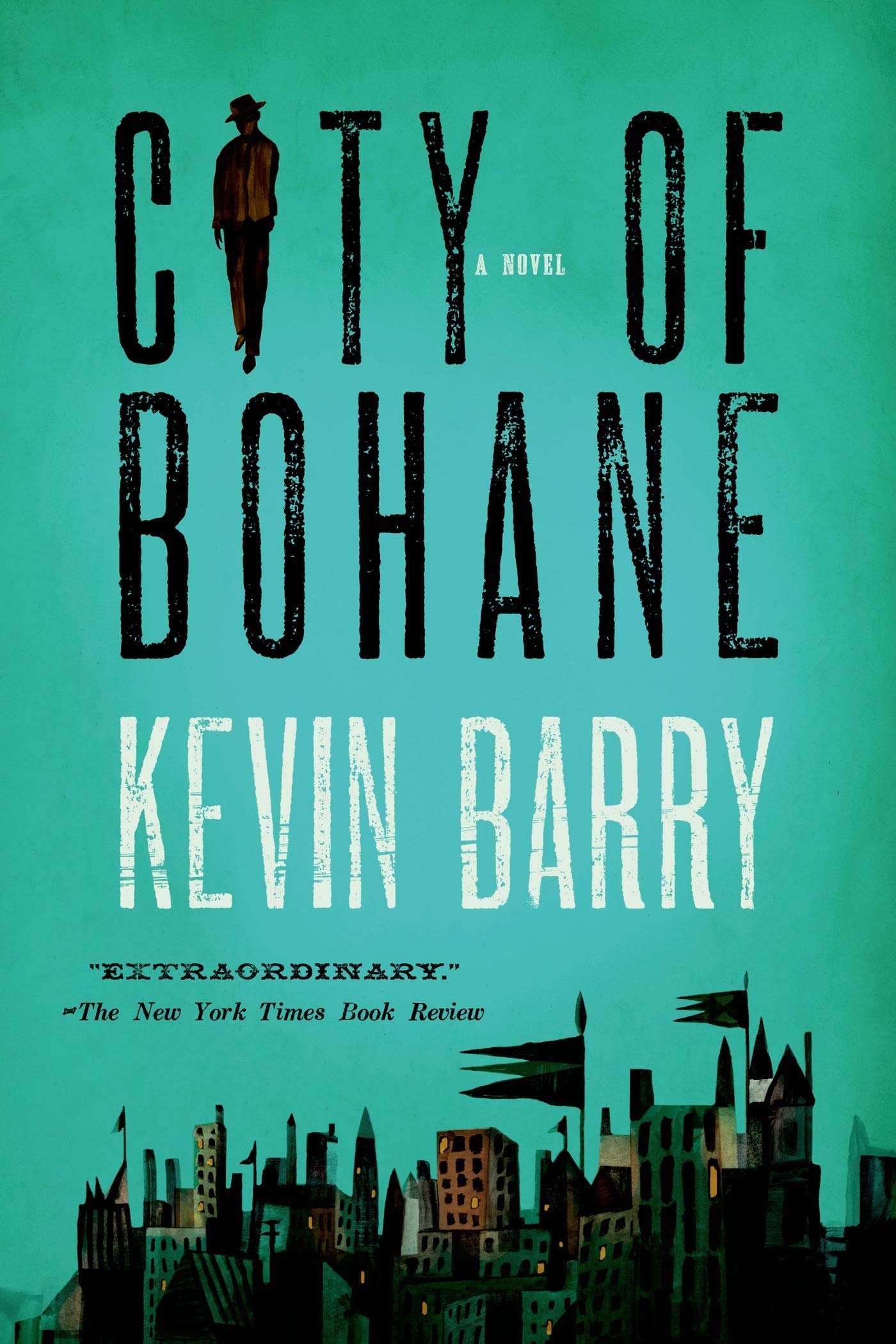City of Bohane: A Novel - 1507