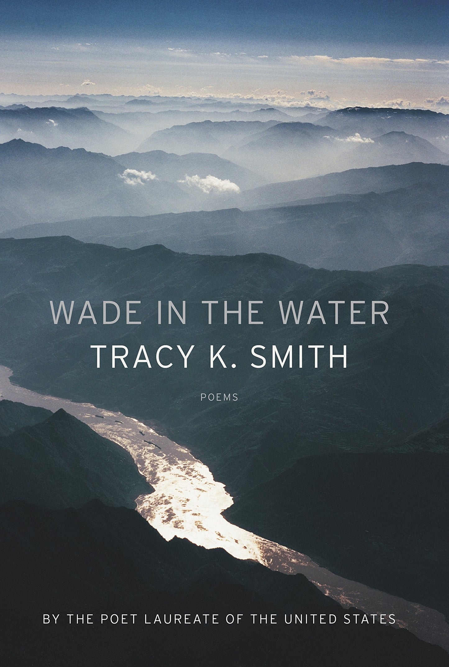 Wade in the Water: Poems - 721