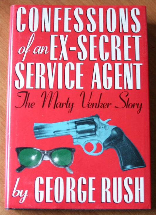 Confessions of an Ex-Secret Service Agent - 1121
