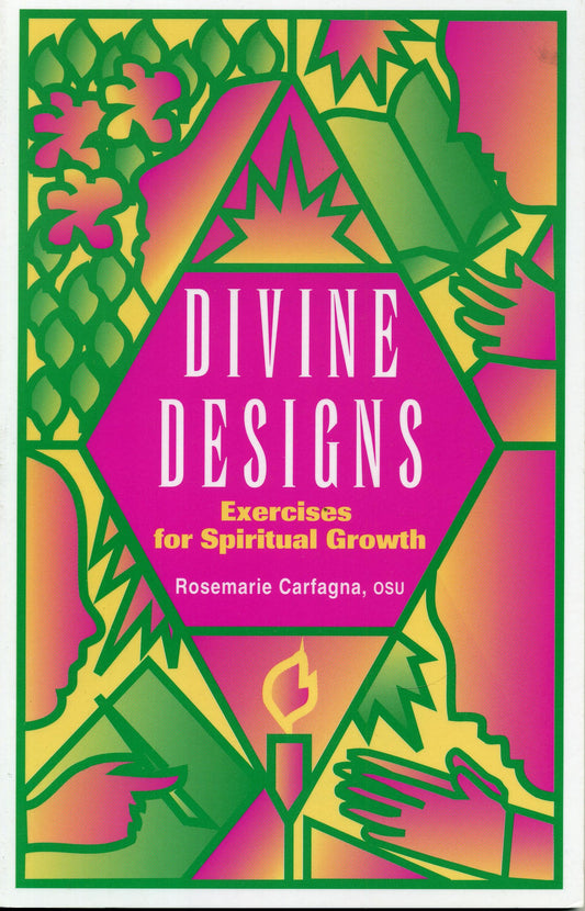 Divine Designs: Exercises for Spiritual Growth