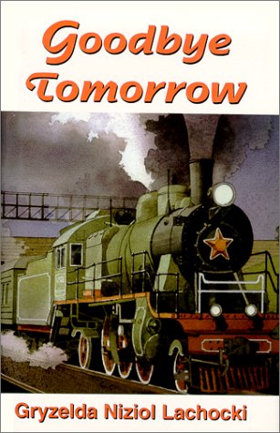 Goodbye Tomorrow