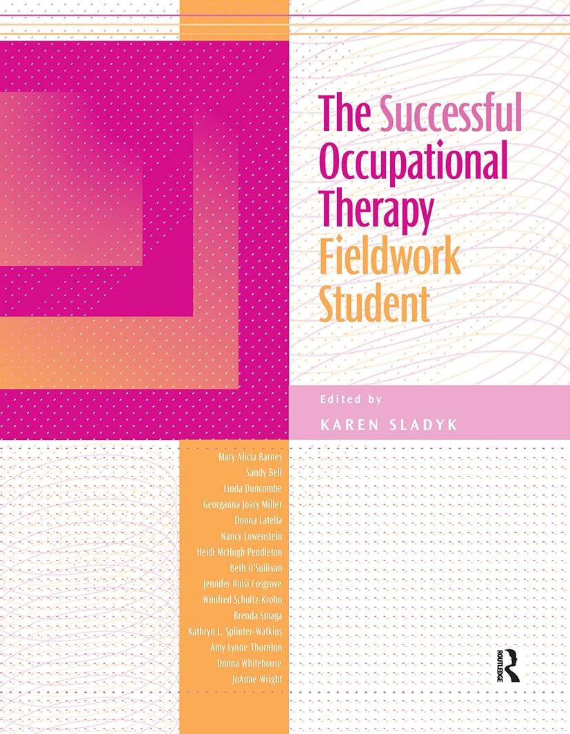 The Successful Occupational Therapy Fieldwork Student - 4143