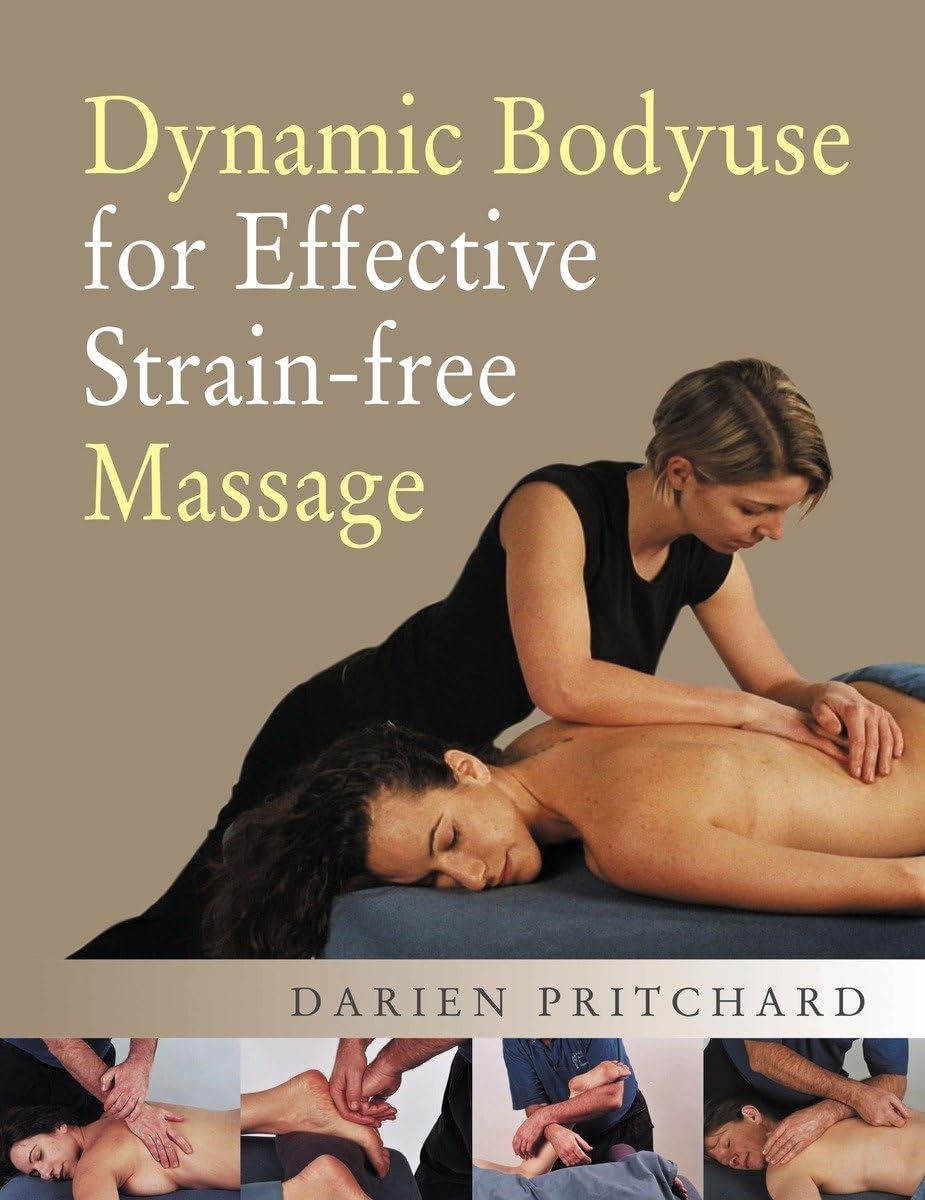 Dynamic Bodyuse for Effective, Strain-Free Massage - 9761
