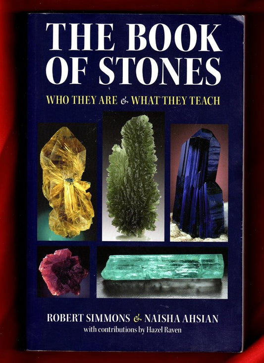 The Book of Stones: Who They Are and What They Teach