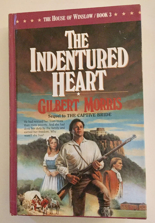 The Indentured Heart (The House of Winslow #3)