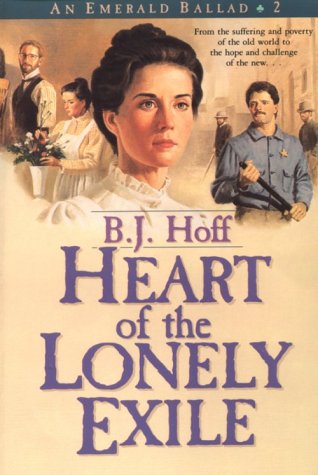 Heart of the Lonely Exile (An Emerald Ballad #2)