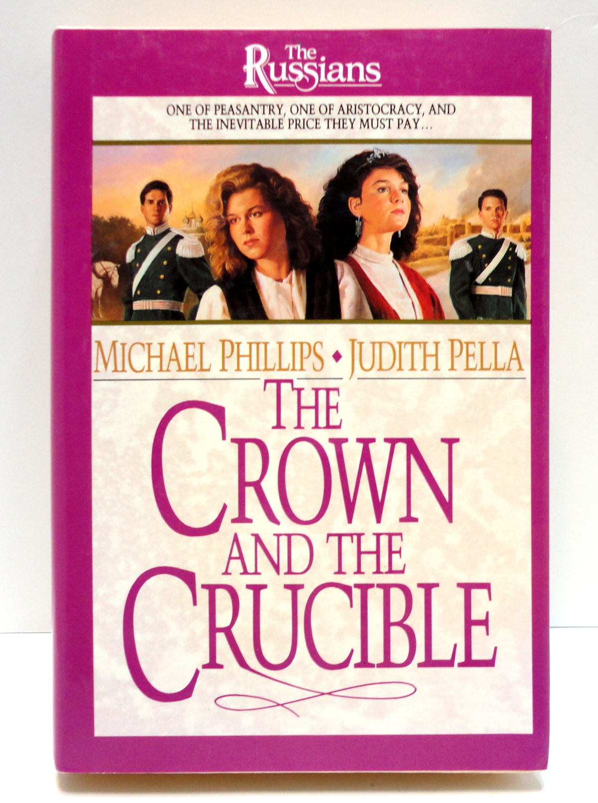The Crown and the Crucible (The Russians, Book 1)