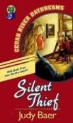 Silent Thief (Cedar River Daydreams #23)