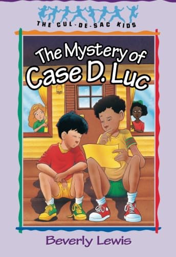The Mystery of Case D. Luc (The Cul-de-Sac Kids #6)