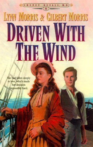 Driven with the Wind (Cheney Duvall, M.D. Series #8)