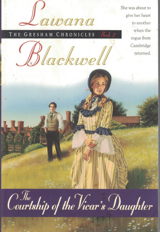 The Courtship of the Vicars Daughter