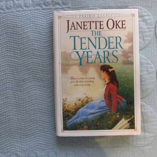 The Tender Years (Prairie Legacy Series #1) - 3237