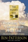 Deepening Your Conversation With God (PASTORS SOUL)