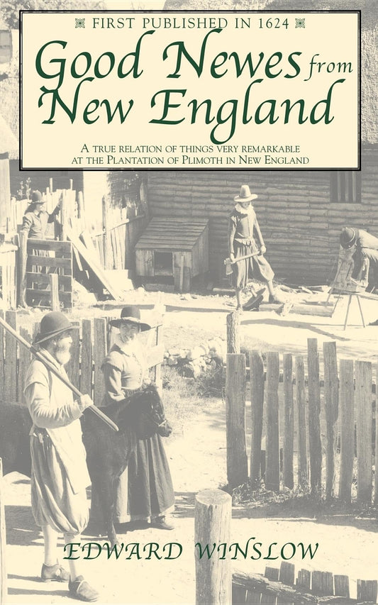Good Newes from New England (Applewood Books) - 682