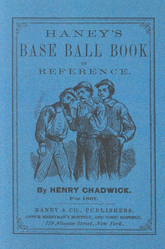 Haney's Base Ball Book of Reference (Applewood Books) - 2368