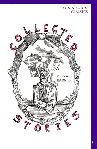 Collected Stories (Sun & Moon Classics)