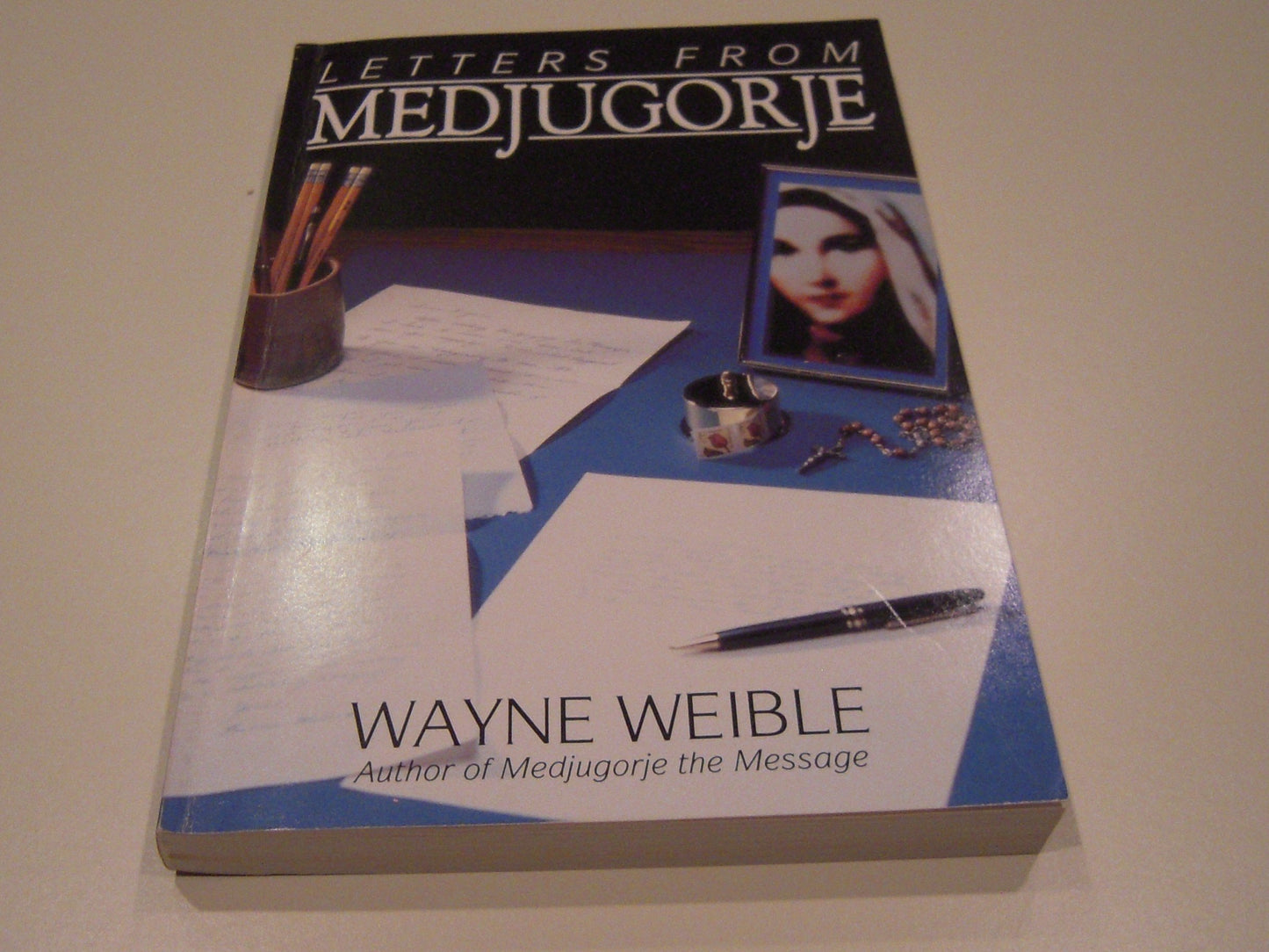 Letters from Medjugorje