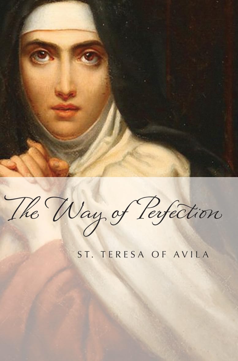 The Way of Perfection (Paraclete Essentials)