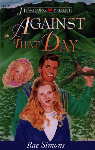 Against That Day (Heartsong Presents #170)