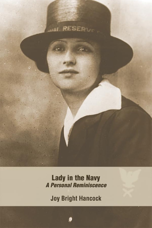 Lady in the Navy: A Personal Reminiscence (Bluejacket Books) - 8930
