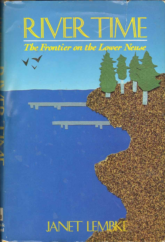 River Time: The Frontier on the Lower Neuse