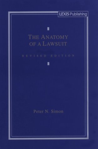 The Anatomy of a Lawsuit