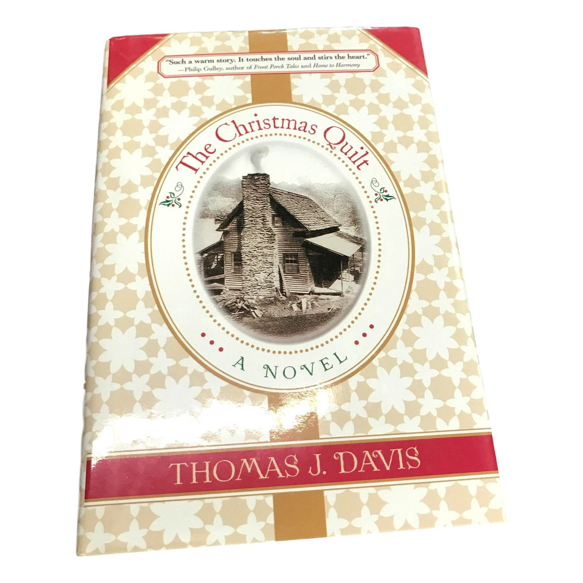 The Christmas Quilt: A Novel