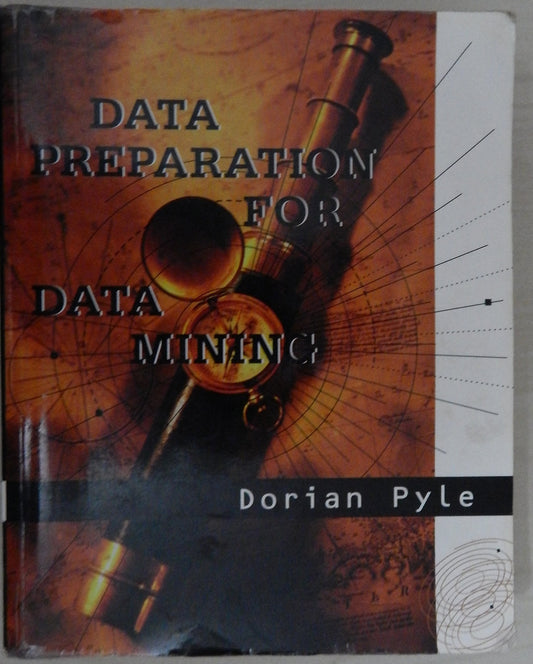Data Preparation for Data Mining (The Morgan Kaufmann Series in Data Management Systems) - 303