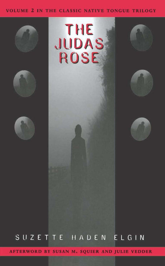 The Judas Rose: Native Tongue II (Native Tongue 2) - 3108