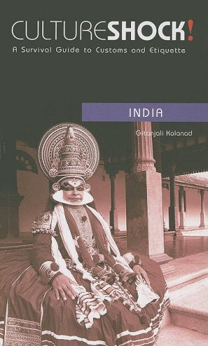 Culture Shock! India: A Survival Guide to Customs and Etiquette (Culture Shock! Guides) - 5657