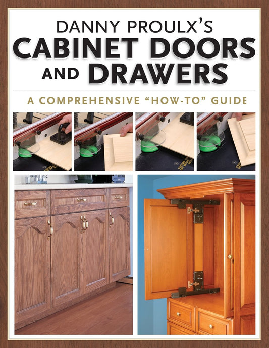 Danny Proulx's Cabinet Doors and Drawers - 3887