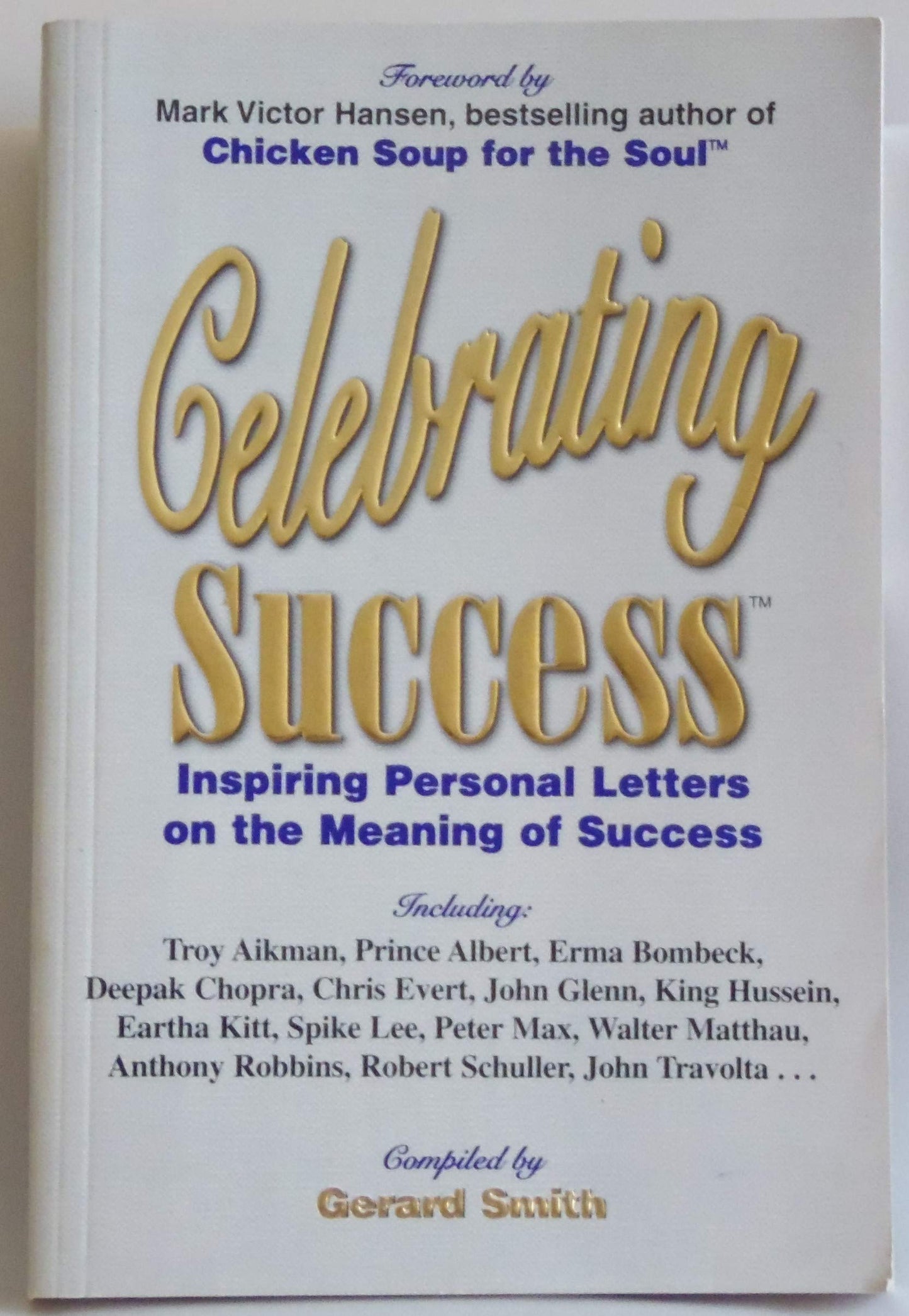 Celebrating Success: Inspiring Personal Letters on the Meaning of Success - 8230